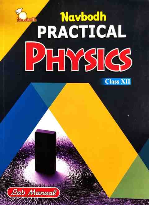 Navbodh Practical Physics Class 12 English Medium | CGBSE/NCERT Lab Manual For 2027 Board Exam