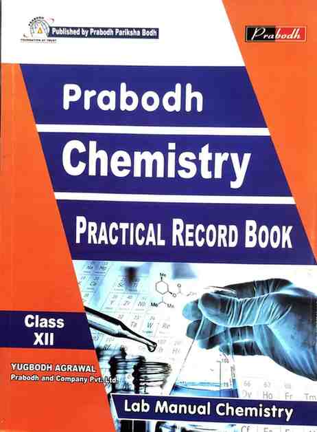 Prabodh Chemistry Practical Record Book Class 12 CG Board | English Medium | Lab Manual For 2027 Exam