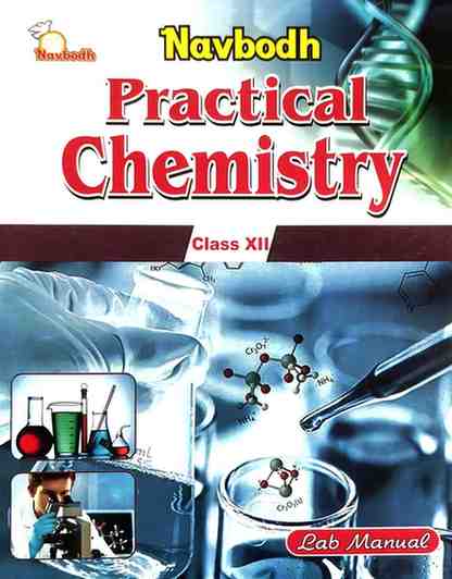 Navbodh Chemistry Practical book Class 12 CG Board | English Medium | Lab Manual For 2027 Exam