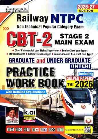 Railway NTPC CBT-2 Stage 2 Main Exam Practice Workbook 2026-27 | Solved Papers Till 2026 | English Medium By Kiran Publication