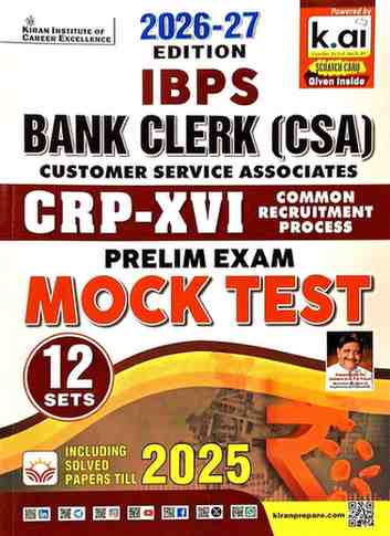 2026-27 IBPS Bank Clerk CSA ( Customer Service Associates) CRP-XVI Prelim Exam Mock Test 12 Sets English Medium by Kiran Institute