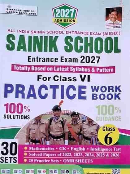 Sainik School Entrance Exam Class - 6 Practice Work Book 2027 | English Medium | AISSEE 30 Sets | OMR Sheets By Kiran Publication