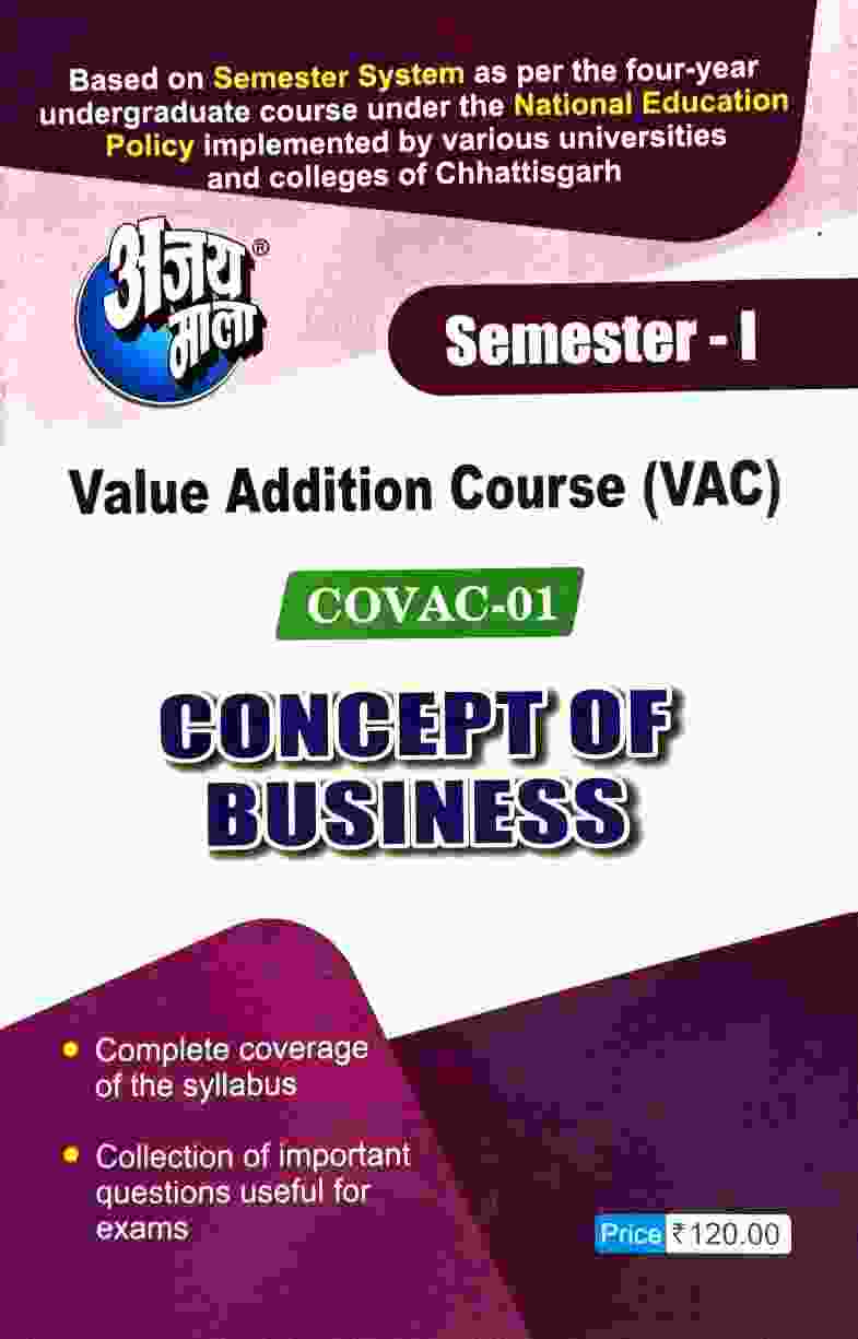 Ajay Mala B.com Semester 1 Value Addition Course Concept of Business COVAC-01 Book | NEP Based 2026-27 | CG Universitiy