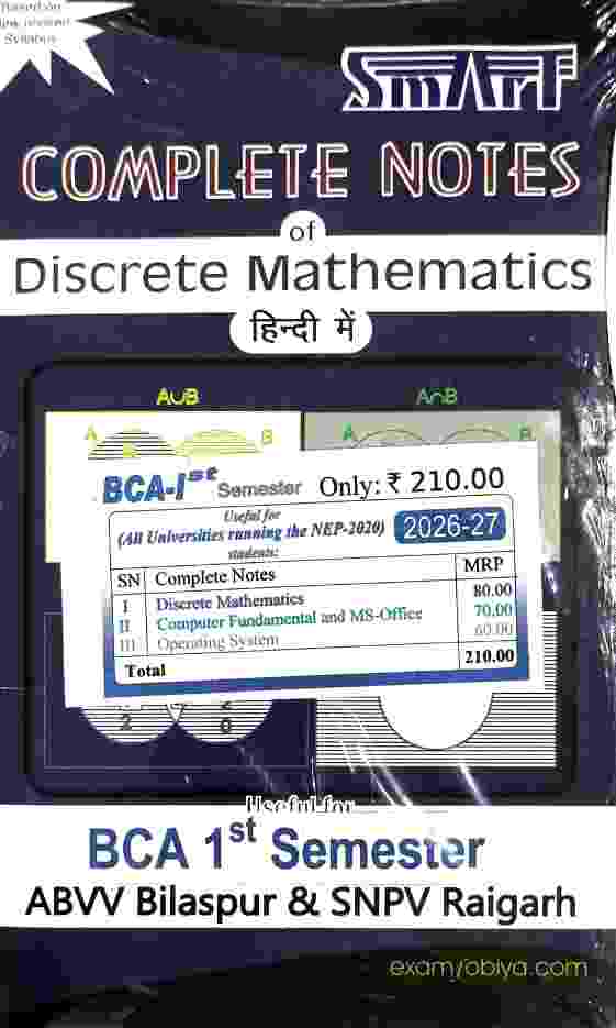 BCA 1st Semester 2026-27 Combo Set | Discrete Mathematics + Computer Fundamental and MS-Office + Operating Sytem  Hindi Medium | ABVV Bilaspur, SNPV Raigarh NEP-2020 | Smart Complete Notes