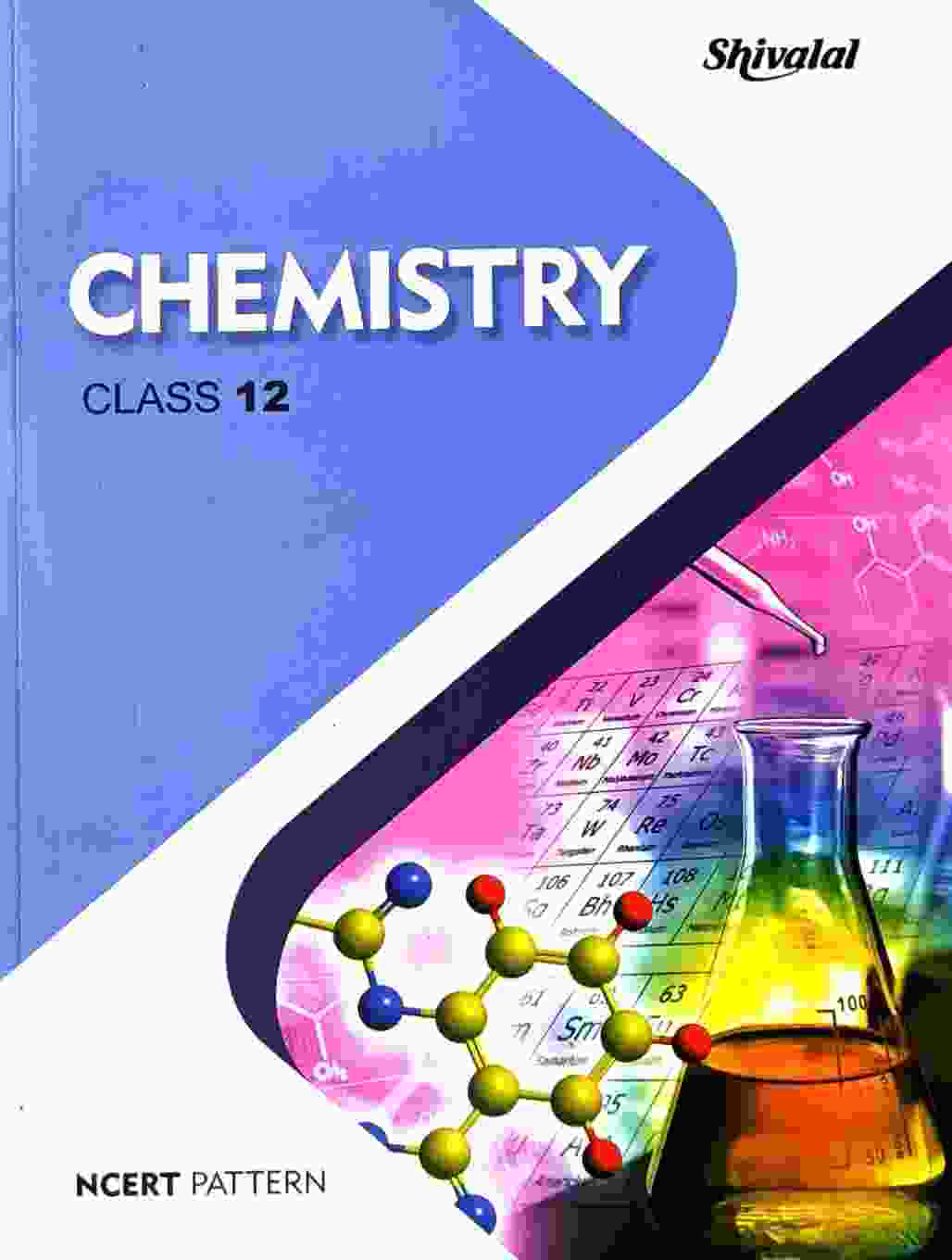Shivalal Chemistry Class 12 Text Book NCERT Pattern CG Board 2027 English Medium