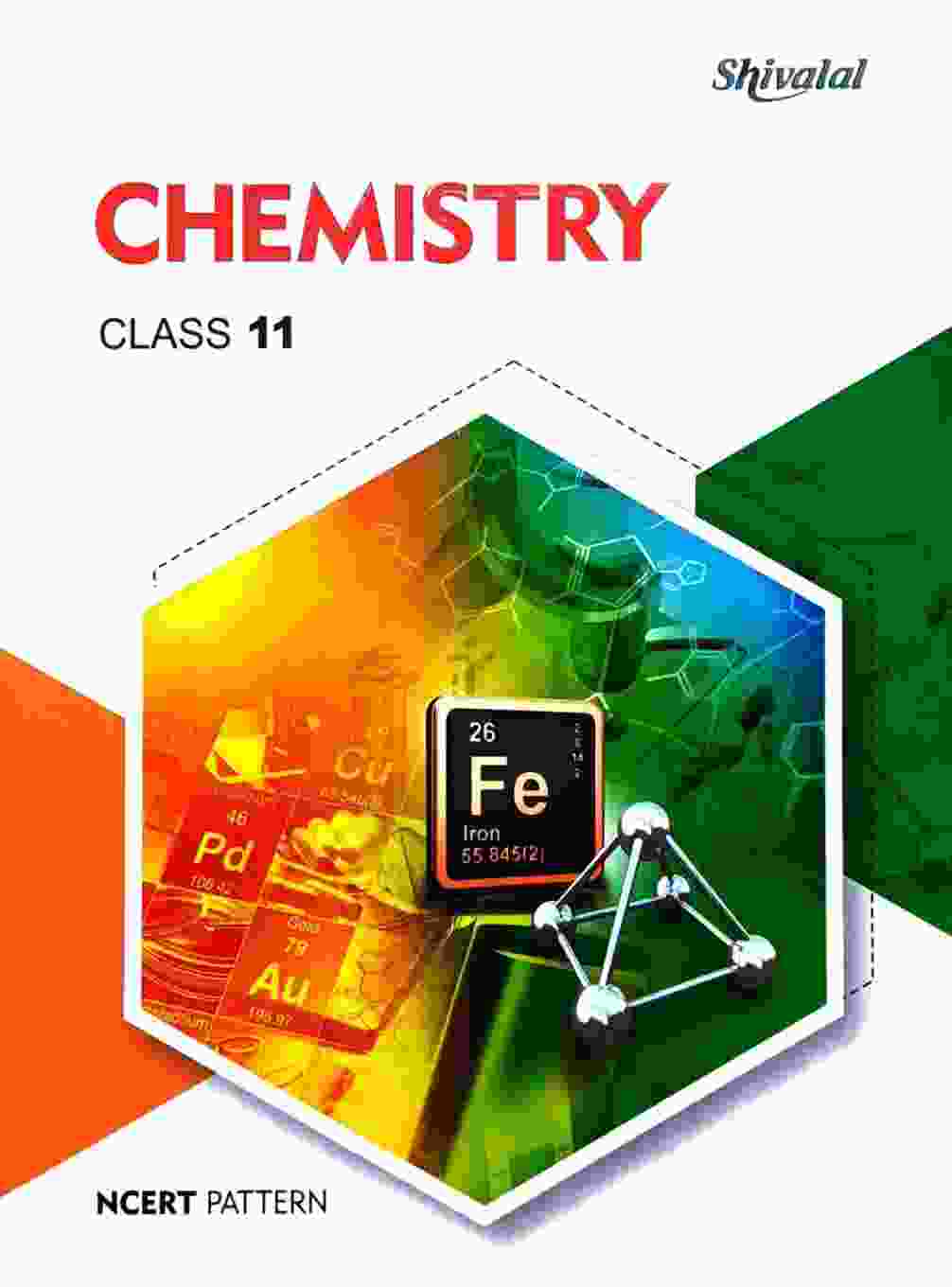 Shivalal Chemistry Class 11 Text Book NCERT Pattern CG Board 2027 English Medium