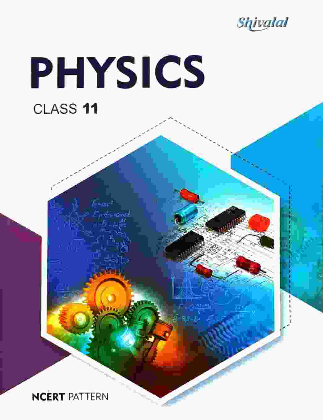 Shivalal Physics Class 11 Text Book NCERT Pattern CG Board 2027 English Medium