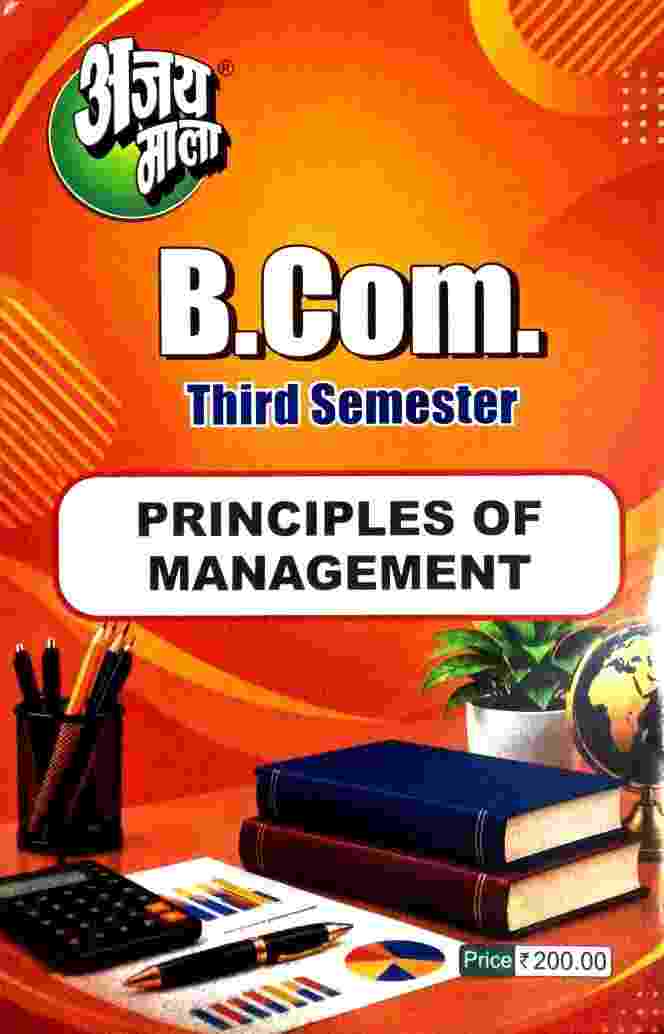 Ajay Mala B.Com 3rd Semester Principles of Management 2027 | CG University - PRSU, Durg, Bastar, Bilaspur, Surguja, Raigarh