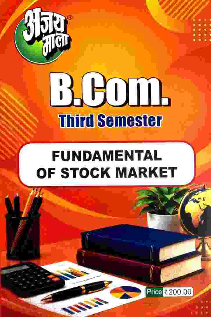 Ajay Mala B.Com 3rd Semester Fundamental of Stock Marketing 2027 | CG University - PRSU, Durg, Bastar, Bilaspur, Surguja, Raigarh