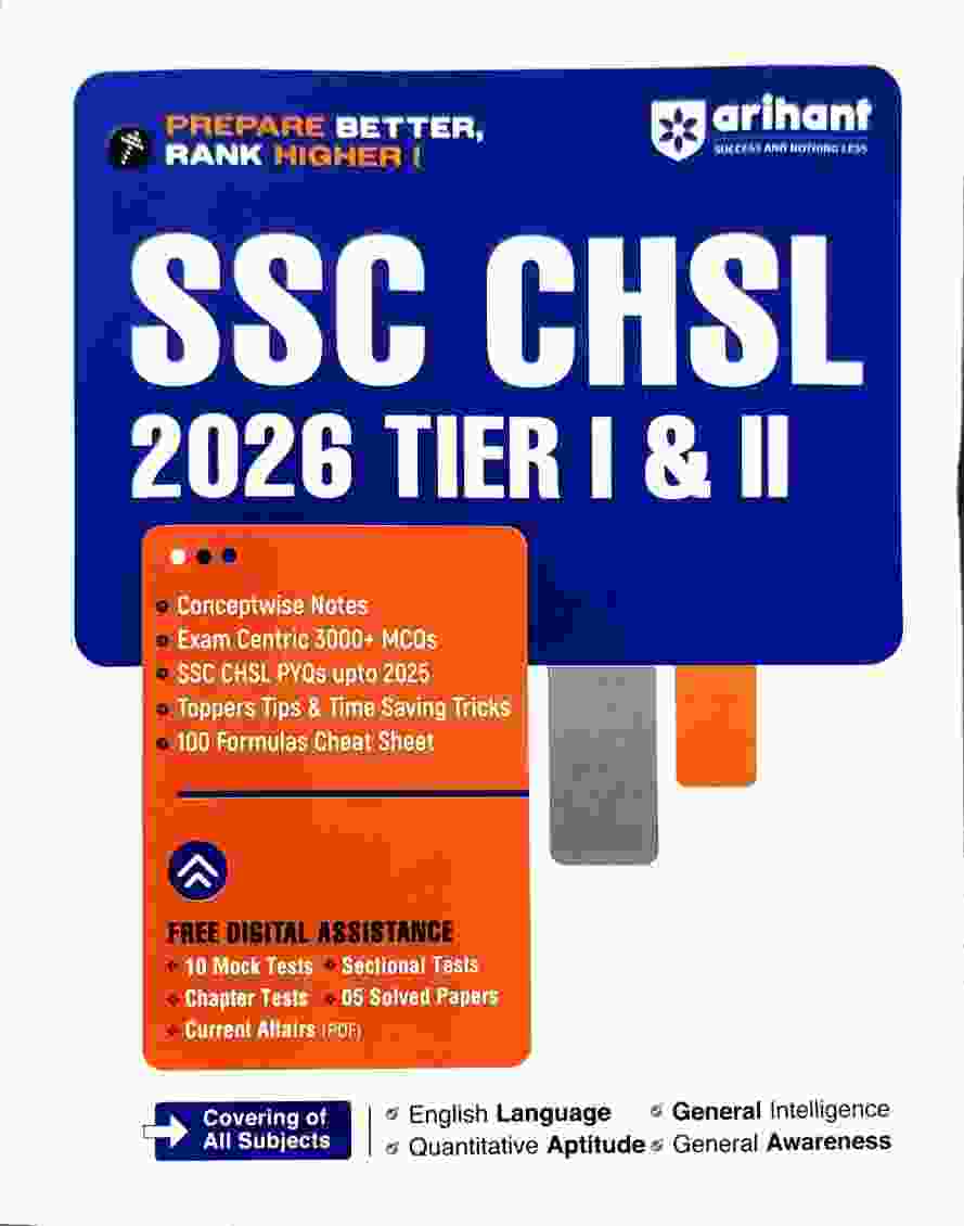 2026 SSC CHSL (Tier I & II) Complete Study Guide with Conceptwise Notes, 3000+ Exam-Centric MCQs, PYQs up to 2025 | English Medium By Arihant