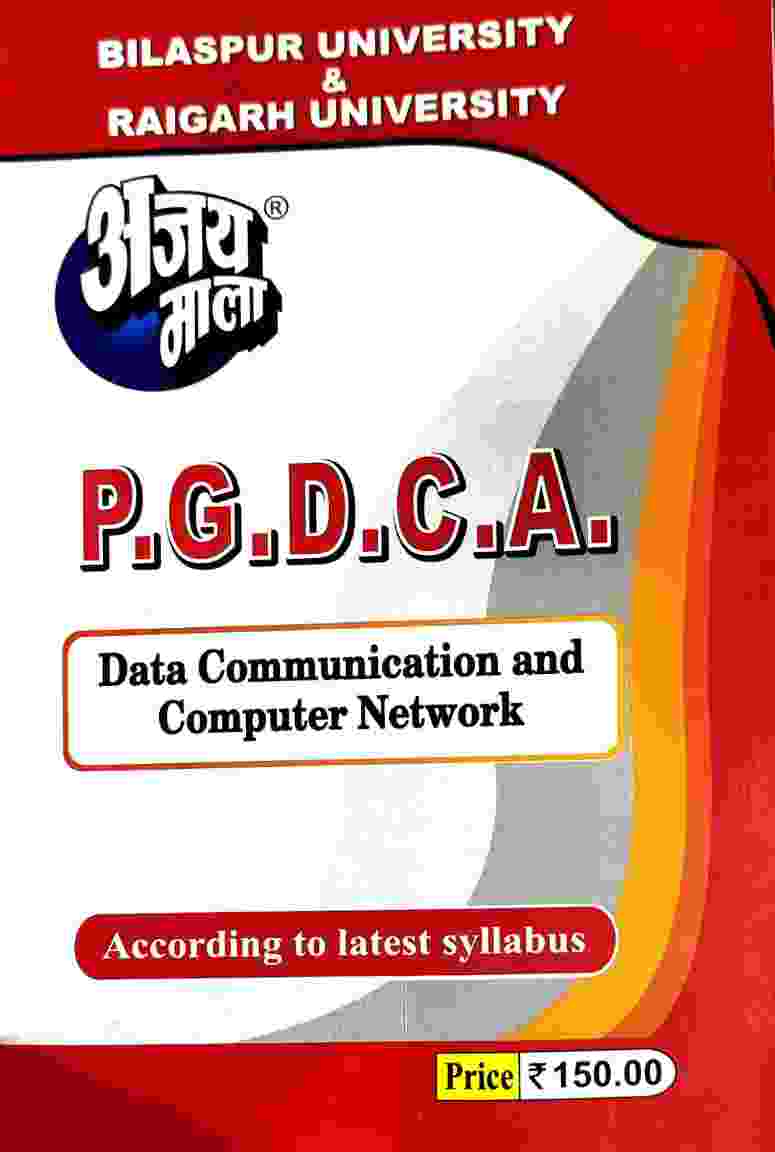Ajay Mala P.G.D.C.A. Data Communication and Computer Network 2027 English Medium Bilaspur & Raigarh University