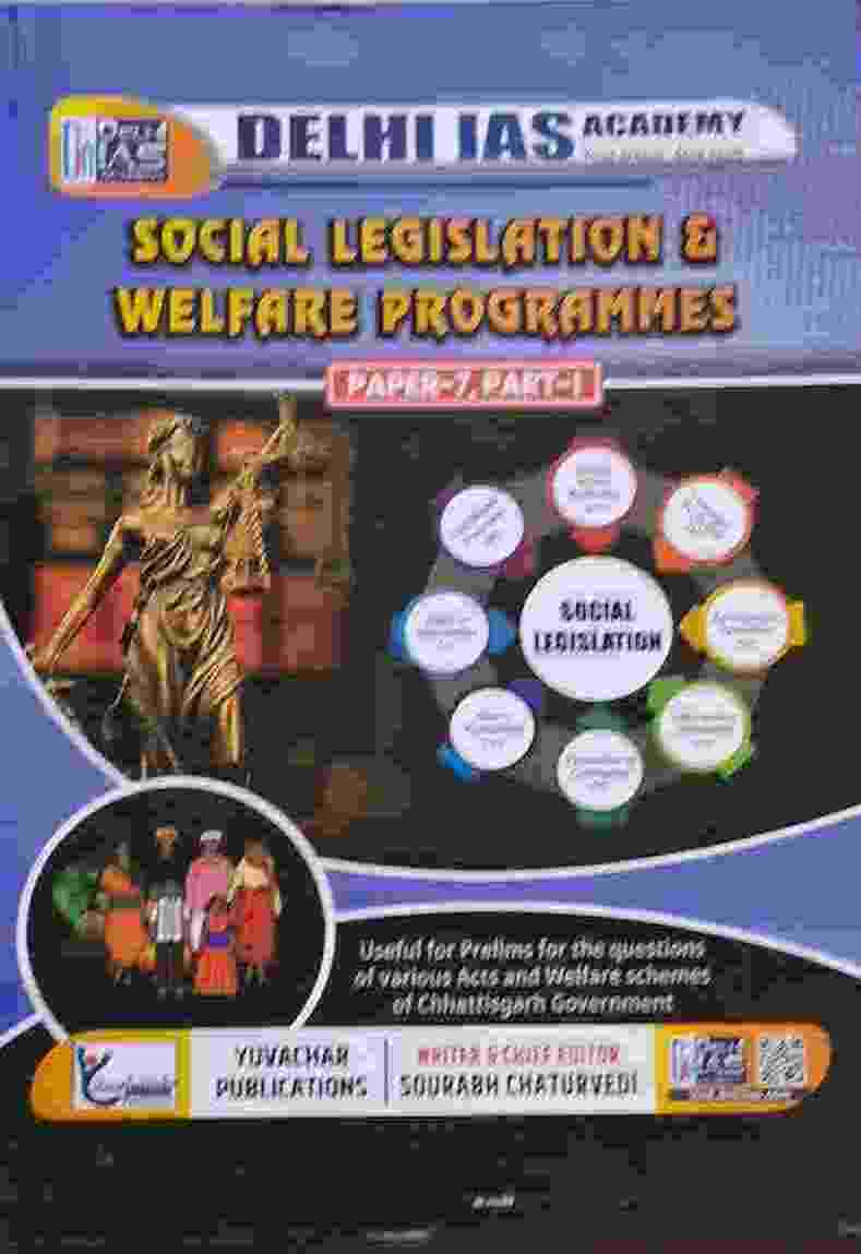 2026 CGPSC MAINS PAPER 7 PART 1 Social legislation & welfare programmes by delhi ias academy | Yuvachar | DIA