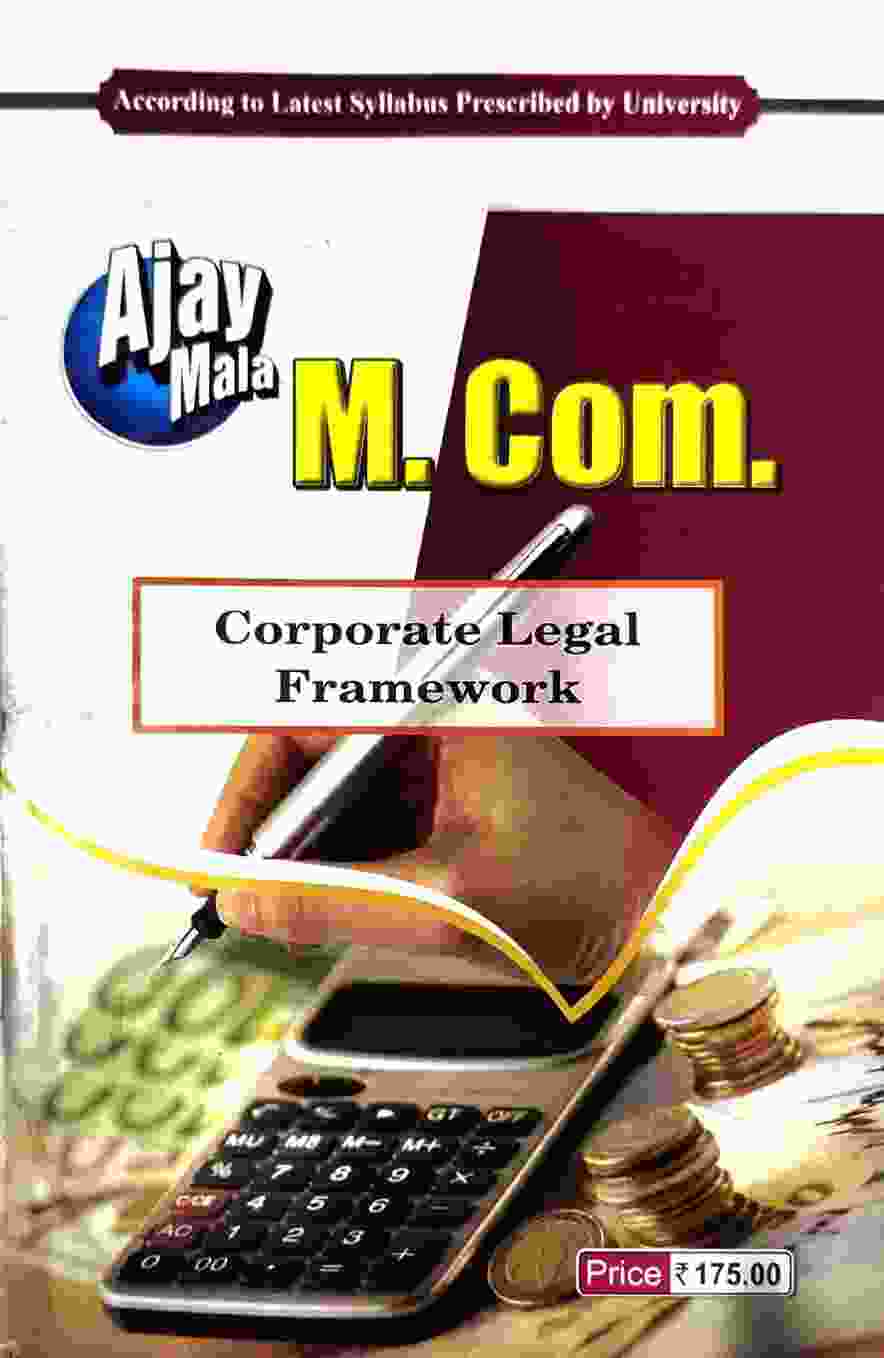 Ajay Mala M.Com - Corporate Legal Framework CG University - PRSU, Durg, Bastar, Bilaspur, Surguja, Raigarh