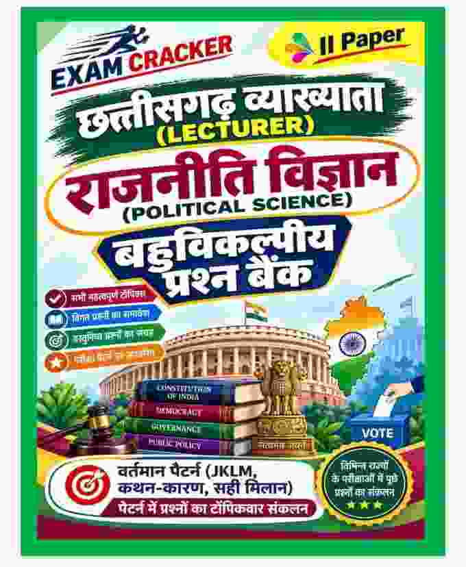 2026 Chhattisgarh Vyakhyata LECTURER PGT Varg 1 Rajniti Vigyan II Paper Topicwar Bahuvikalpiya Prashn Bank by Exam Cracker