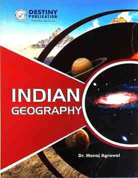 Indian Geography by Destiny Publication for cgpsc,cgvyapam exam