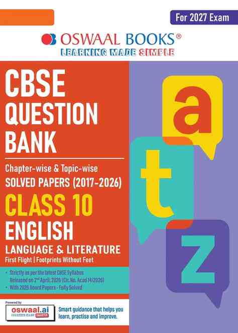 Oswaal English Language & Literature Question Bank CBSE Class 10 | Chapter & Topic-wise Solved Papers (2017–2026) | Based on Latest Syllabus (April 2026) | Includes 2026 Papers | | For 2027 Exam