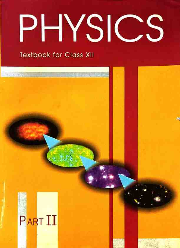 NCERT Class 12 Physics Part 2 (English Medium) | Latest CBSE Book |