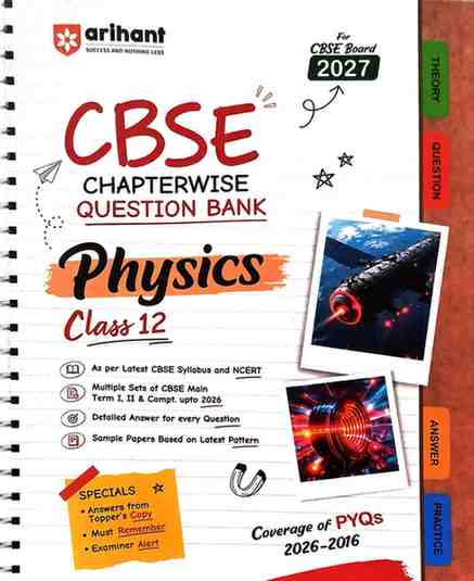 2027 Arihant CBSE Class 12 Physics Chapterwise Question Bank | Latest  NCERT Based 2027